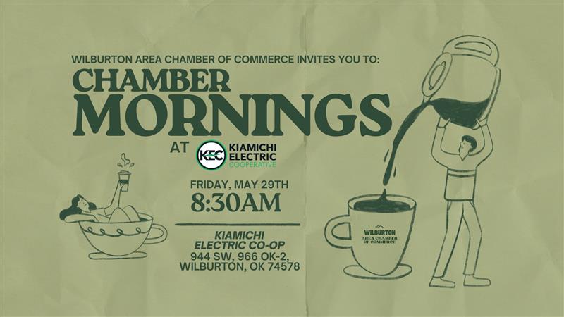 🍵Wilburton Area Chamber of Commerce Morning