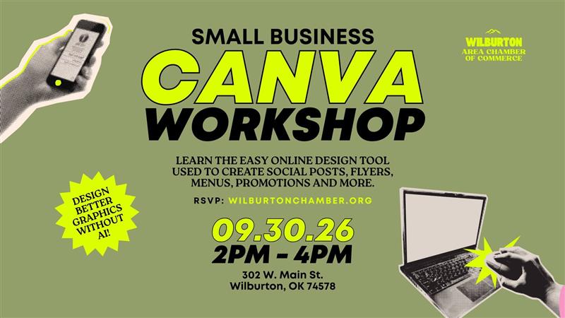 Wilburton Chamber of Commerce Small Business Canva Workshop