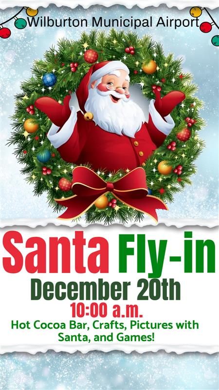 ✈️Santa Fly-in at Wilburton Municipal Airport